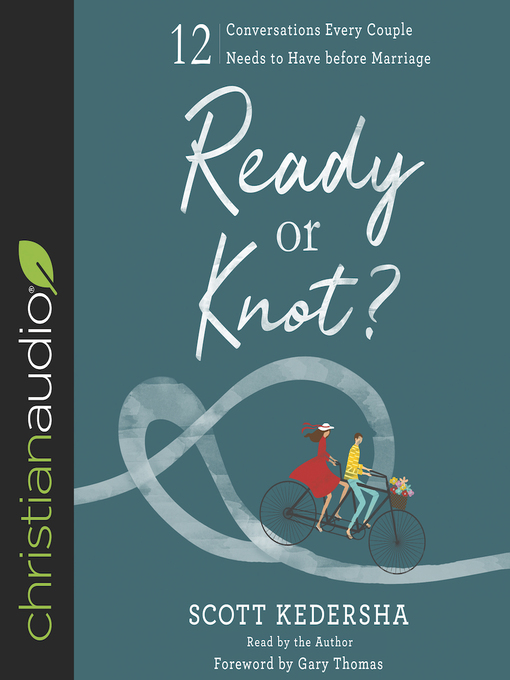 Title details for Ready or Knot? by Scott Kedersha - Available